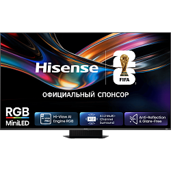 Телевизор Hisense 75'', RGB Mini-LED, Ultra HD, 980 зон локального затемнения, 4K 48–180 Гц, Smart TV HomeOS U9.5